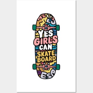 Yes Girls Can Skateboard Posters and Art